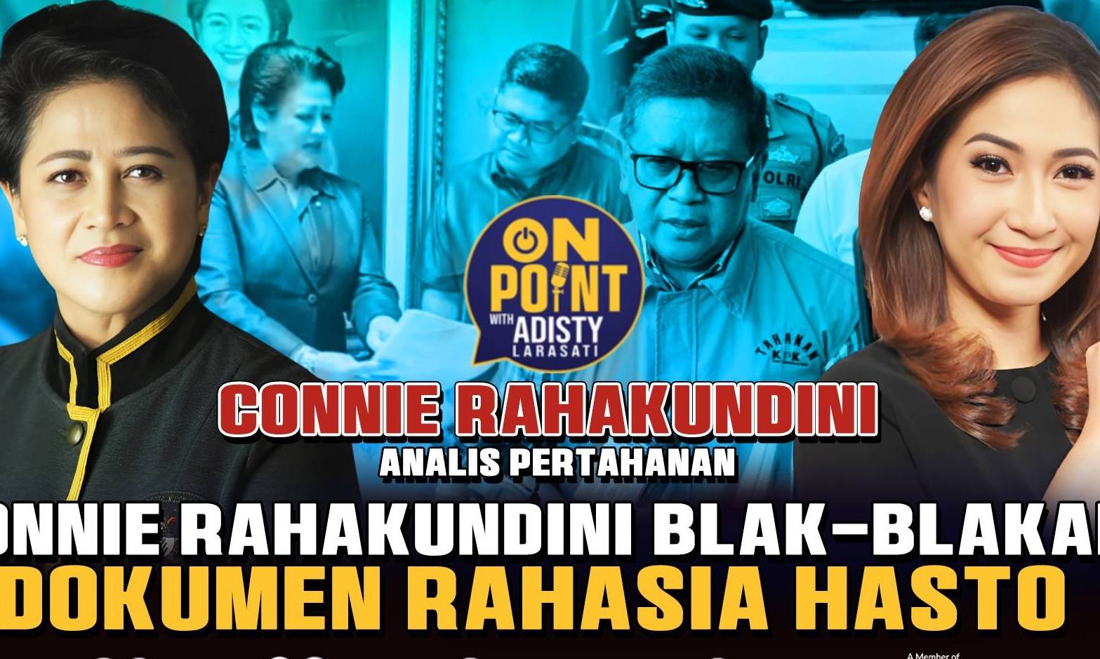 Bongkar Rahasia Hasto: Connie Rahakundini Ungkap Isi Dokumen Tersembunyi | On Point dengan Adisty #22